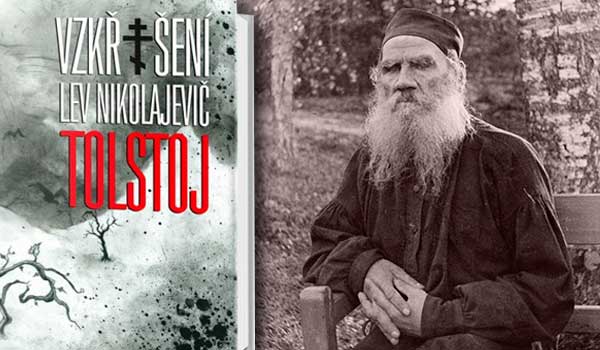 Vzkříšení L. N. Tolstého. Neslavný skandál kolem vydání knihy