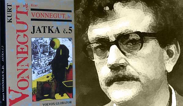 Kurt Vonnegut popsal na základě vlastní zkušenosti jatka při bombardování Drážďan v roce 1945