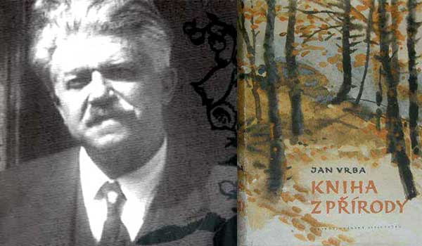 Jan Vrba. Polozapomenutý básník přírody, jeden z nejznámějších tvůrců básní v próze