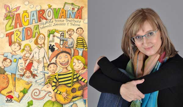 Bestseller Začarovaná třída Ivony Březinové je stále oblíbená kniha dětí