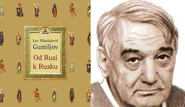Od Rusi k Rusku, zakázána kniha Gumiljova o ruské historii od 12. století