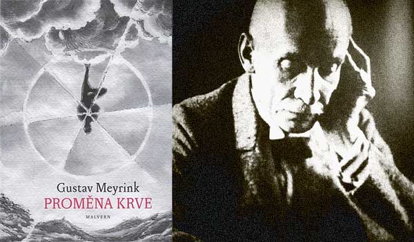 Proměna krve Gustava Meyrinka 
