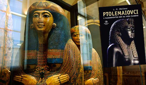 Egypt a Ptolemaiovci. Poslední dny slavných dynastii podle Wellnera