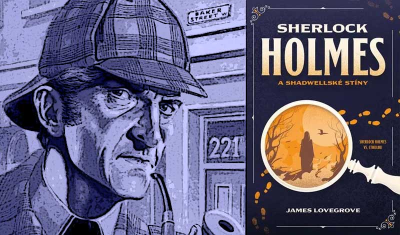 Sherlock Holmes a shadwellské stíny. Věřím, že jste kouzelník, pane Holmesi. Inspektor Hopkins 