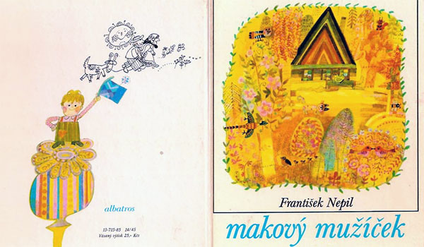 František Nepil / Makový mužíček / Ilustroval Josef Paleček
