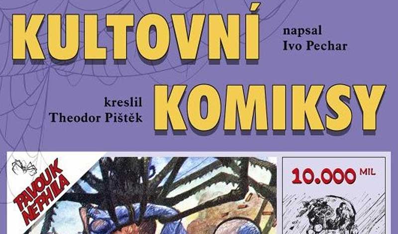První knižní vydání Pištěkova komiksu 10 000 mil na vzdorujících strojích