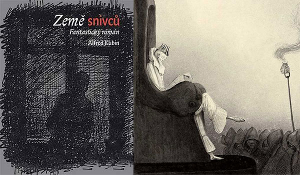 Země snivců. Utopie, sny a dnešní realita. Fantastická kniha slavného rakouského malíře Alfreda Kubina