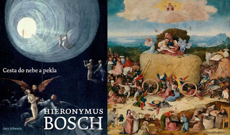 Hieronymus Bosch v kníze badatele Gary Schwartze Cesta do nebe i do pekla
