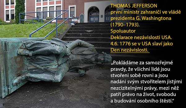 Thomas Jefferson socha zničená