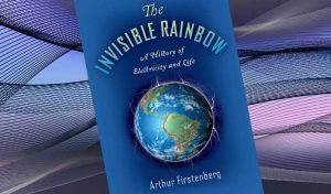 Elektřina. Nevidtelná duha. Dějiny Elektřiny | Čítárny