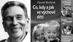Profesor Matějček / Co, kdy a jak ve výchopvě dětí / | Čítárny