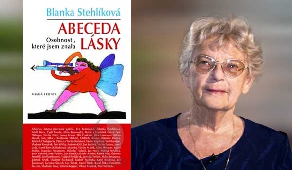 Stehlíková Blanka Abeceda lásky Vzpomínky na otce Ladislava stehlíka