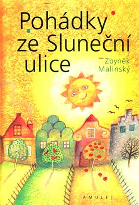 pohadky ze slunecni ulice malinsky