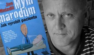 Mým marodům aneb jak vyrobit pacienta podle Jana Hnízdila | Čítárny