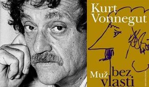 Kurt Vonnegut. Muž bez vlasti | Čítárny Kurt Vonnegut. Muž bez vlasti | Čítárny