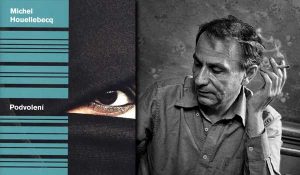 Houellebecq Podvolení | Čítárny | Čítárny