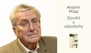 Kniha Antonín Přidal. Zpovědi a odposlechy | Čítárny