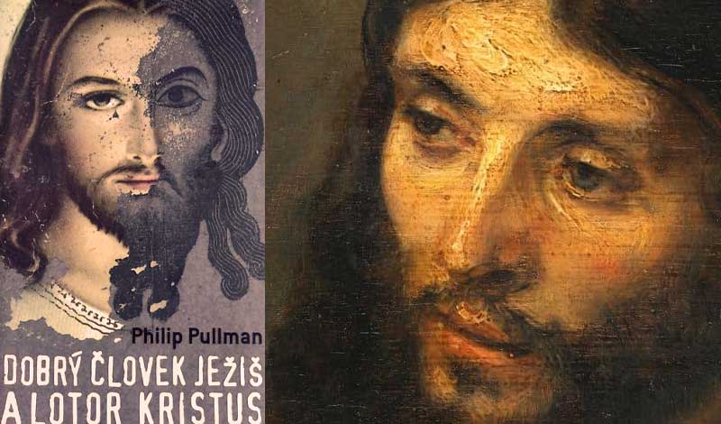 Pullman Dobrý člověk Kristus