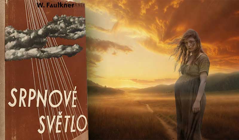 Faulkner Srpnové světlo