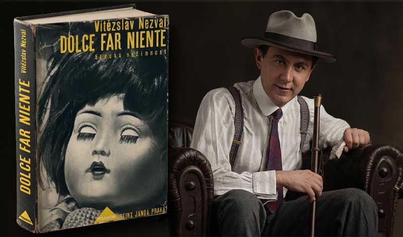 Nezval dolce far niente