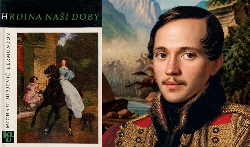 Lermontov Hrdina naší doby