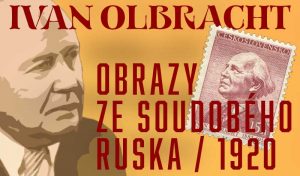Olbracht Ivan. Obrazy se soudobého Ruska. | Čítárny